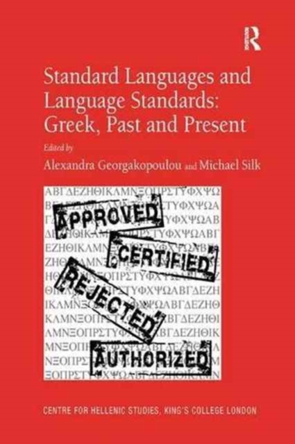 Standard Languages and Language Standards – Greek, Past and Present, Paperback / softback Book
