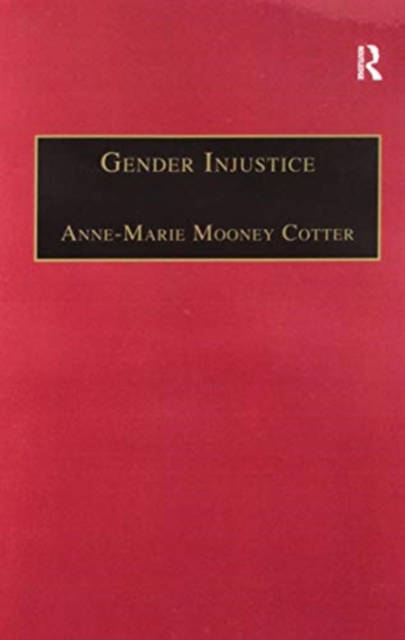 Gender Injustice : An International Comparative Analysis of Equality in Employment, Paperback / softback Book