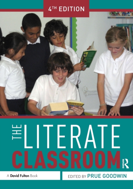 The Literate Classroom, Paperback / softback Book