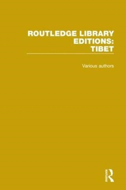 Routledge Library Editions: Tibet, Multiple-component retail product Book