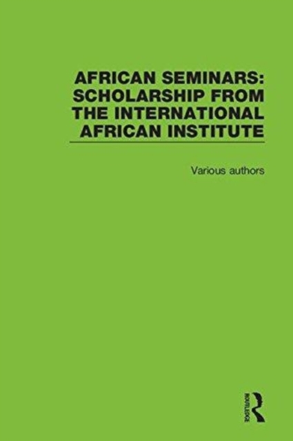 African Seminars : Scholarship from the International African Institute, Multiple-component retail product Book