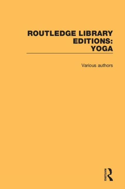 Routledge Library Editions: Yoga, Multiple-component retail product Book
