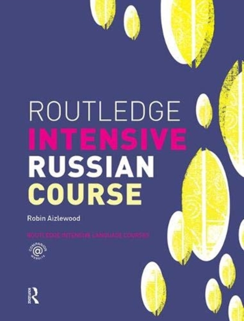 Routledge Intensive Russian Course, Hardback Book