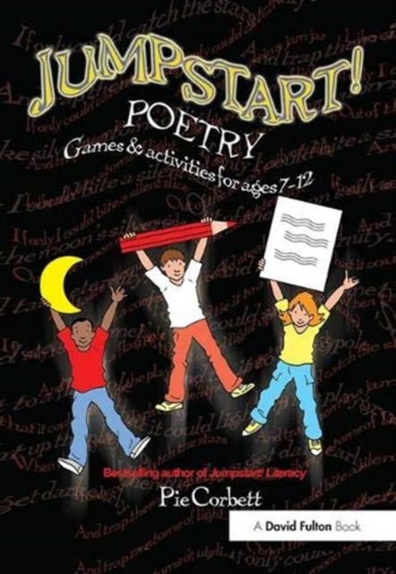 Jumpstart! Poetry : Games and Activities for Ages 7-12, Hardback Book