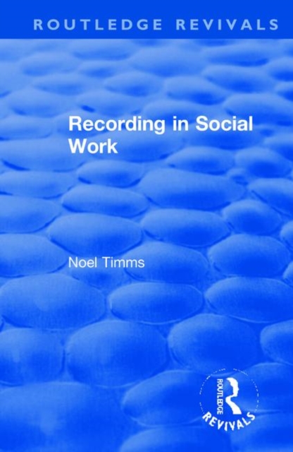 Recording in Social Work, Hardback Book