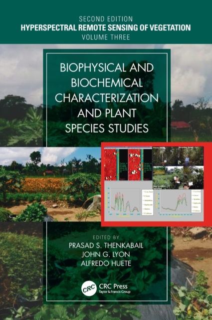 Biophysical and Biochemical Characterization and Plant Species Studies, Hardback Book