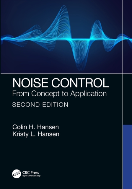 Noise Control : From Concept to Application, Paperback / softback Book