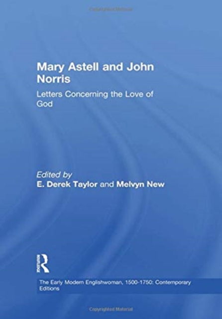 Mary Astell and John Norris : Letters Concerning the Love of God, Paperback / softback Book