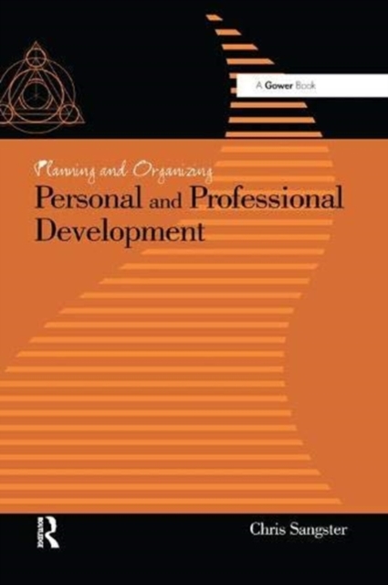 Planning and Organizing Personal and Professional Development, Paperback / softback Book