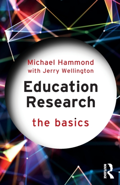 Education Research: The Basics, Paperback / softback Book