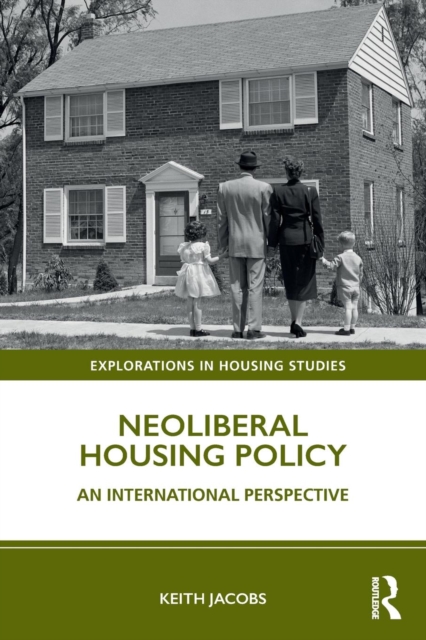 Neoliberal Housing Policy : An International Perspective, Paperback / softback Book