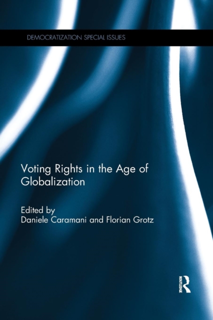 Voting Rights in the Era of Globalization, Paperback / softback Book