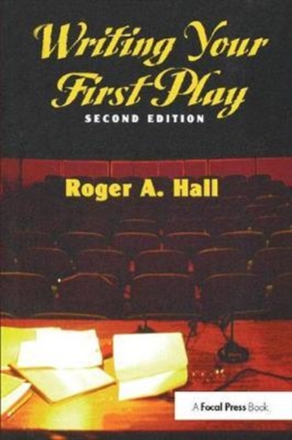 Writing Your First Play, Hardback Book