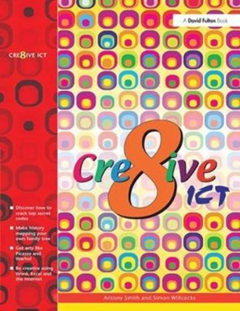 Creative ICT, Hardback Book