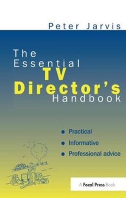 The Essential TV Director's Handbook, Hardback Book