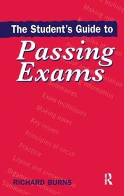 The Student's Guide to Passing Exams, Hardback Book