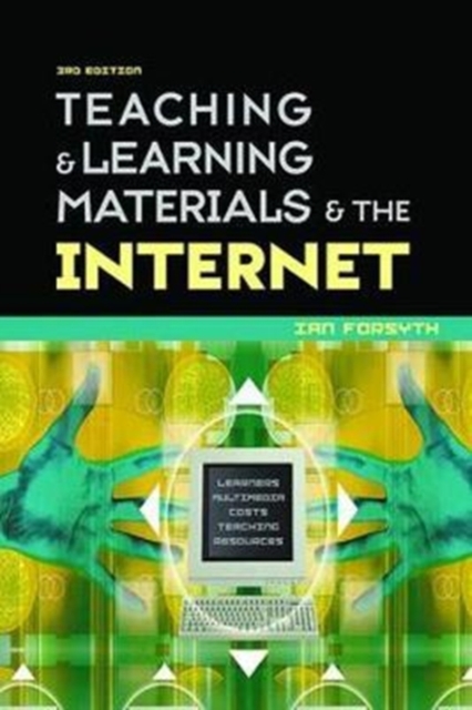 Teaching and Learning Materials and the Internet, Hardback Book