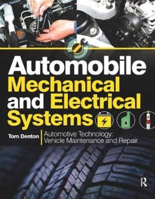 Automobile Mechanical and Electrical Systems, Hardback Book