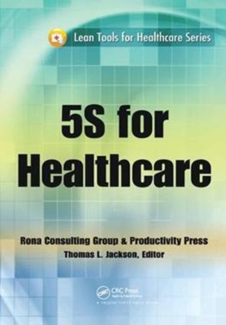 5S for Healthcare, Hardback Book