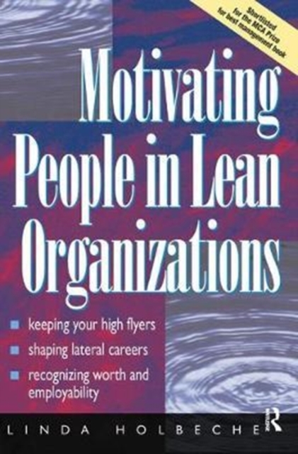 Motivating People in Lean Organizations, Hardback Book