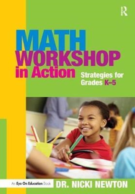 Math Workshop in Action : Strategies for Grades K-5, Hardback Book