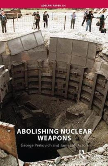 Abolishing Nuclear Weapons, Hardback Book
