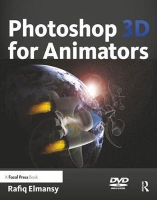 Photoshop 3D for Animators, Hardback Book