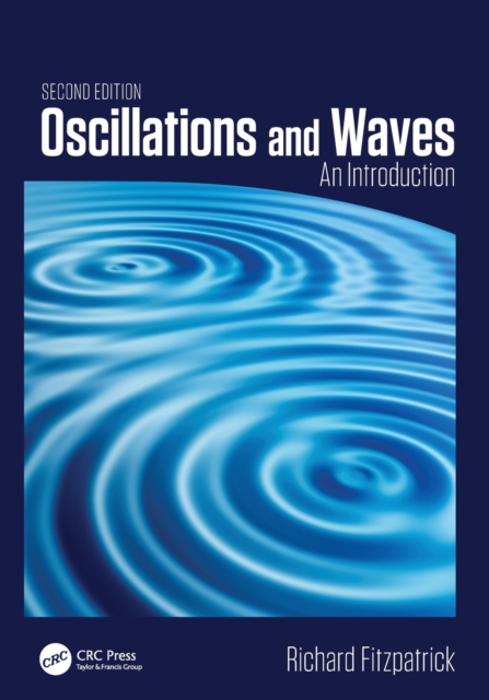 Oscillations and Waves : An Introduction, Second Edition, Paperback / softback Book
