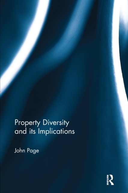Property Diversity and its Implications, Paperback / softback Book
