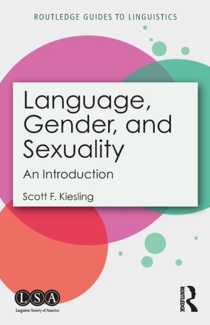 Language, Gender, and Sexuality : An Introduction, Paperback / softback Book