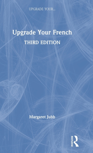 Upgrade Your French, Hardback Book