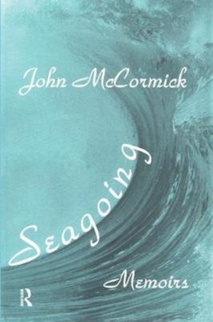 Seagoing : Essay-memoirs, Paperback / softback Book