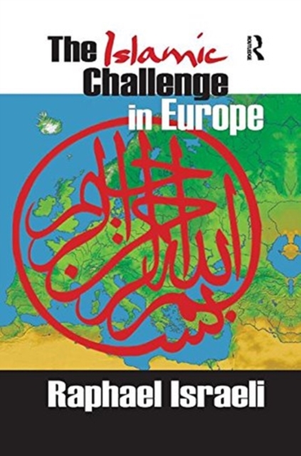 The Islamic Challenge in Europe, Paperback / softback Book