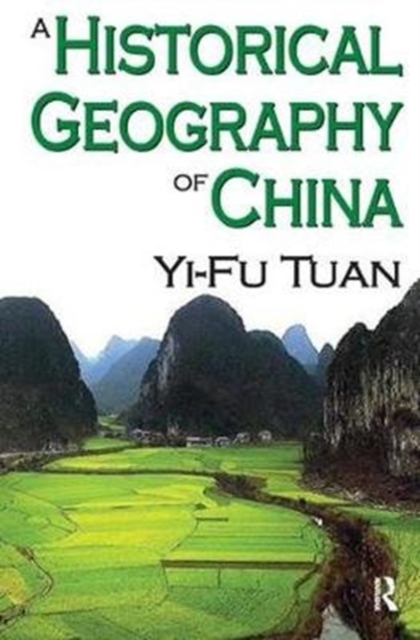 A Historical Geography of China, Hardback Book