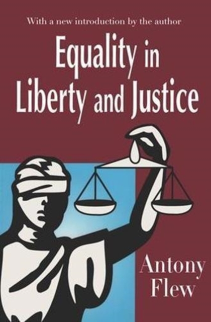 Equality in Liberty and Justice, Hardback Book