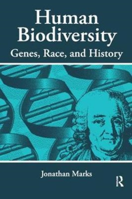 Human Biodiversity : Genes, Race, and History, Hardback Book