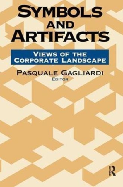 Symbols and Artifacts : Views of the Corporate Landscape, Hardback Book