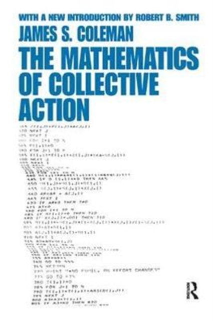 The Mathematics of Collective Action, Hardback Book