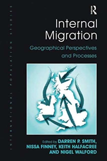 Internal Migration : Geographical Perspectives and Processes, Paperback / softback Book