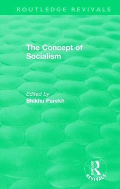 Routledge Revivals: The Concept of Socialism (1975), Paperback / softback Book