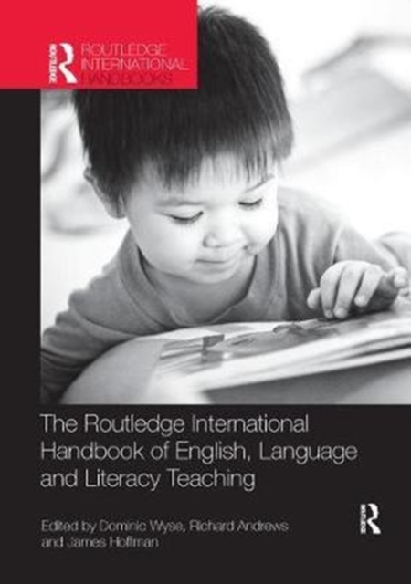 The Routledge International Handbook of English, Language and Literacy Teaching, Paperback / softback Book