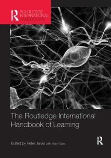 The Routledge International Handbook of Learning, Paperback / softback Book