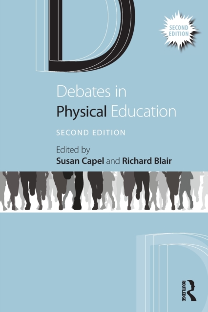 Debates in Physical Education, Paperback / softback Book