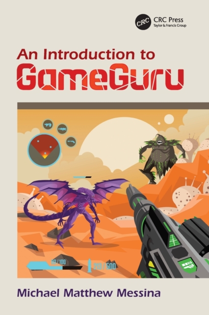 An Introduction to GameGuru, Paperback / softback Book