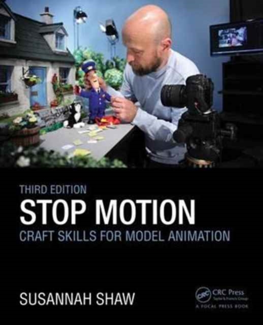 Stop Motion: Craft Skills for Model Animation, Hardback Book