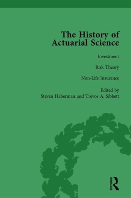 The History of Actuarial Science Vol VII, Hardback Book