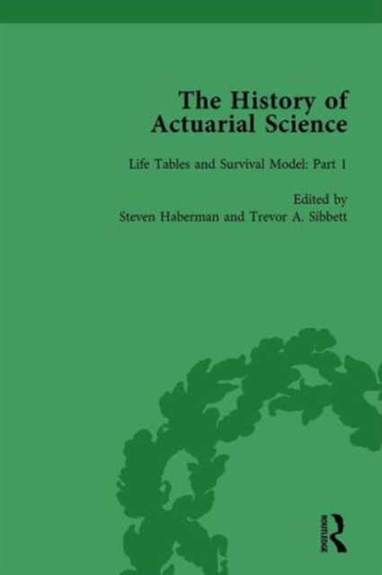 The History of Actuarial Science Vol I, Hardback Book