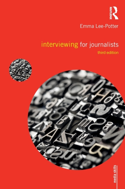 Interviewing for Journalists, Paperback / softback Book