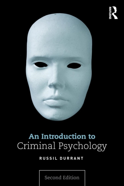 An Introduction to Criminal Psychology, Paperback / softback Book