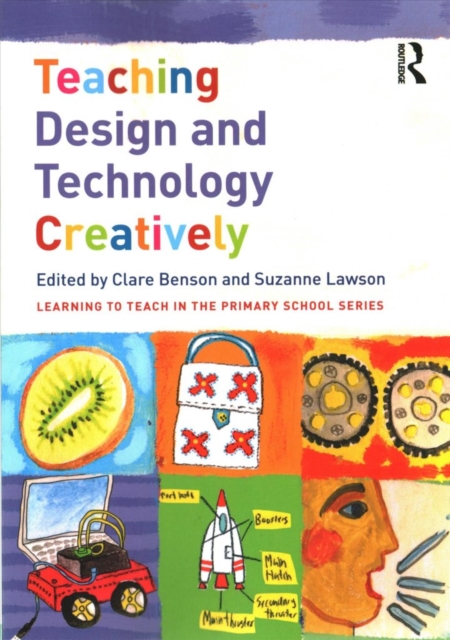 Teaching Design and Technology Creatively, Paperback / softback Book